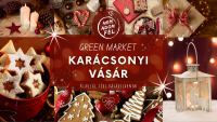 Zöld Karácsony a GREEN MARKET-en: Fenntartható, Élményekkel teli!